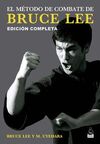 EL MÉTODO DE COMBATE DE BRUCE LEE