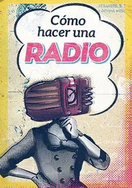 Cómo Hacer una Radio