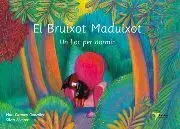 El Bruixot Maduixot