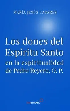 Los Dones del Espíritu Santo