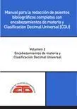 Manual para la Redacción de Asientos Bibliográficos Completos con Encabezamiento