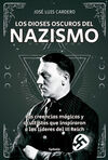 DIOSES OSCUROS DEL NAZISMO, LOS