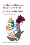 LA CLARINETISTA QUE NO CREÍA EN DIOS