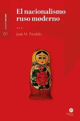 El Nacionalismo Ruso Moderno