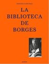 LA BIBLIOTECA DE BORGES