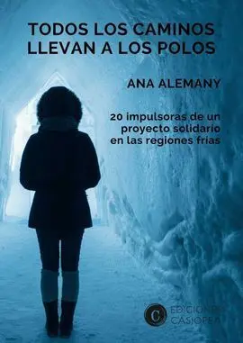 Todos los Caminos Llevan a los Polos