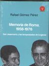 MEMORIA DE ROMA, 1958-1976