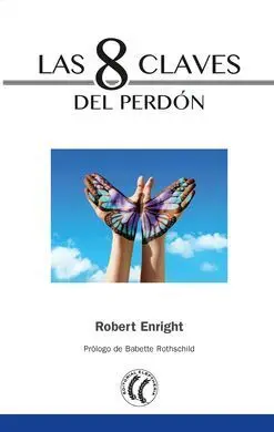 Las 8 Claves del Perdon