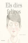 DIES FELIÇOS,ELS - CAT