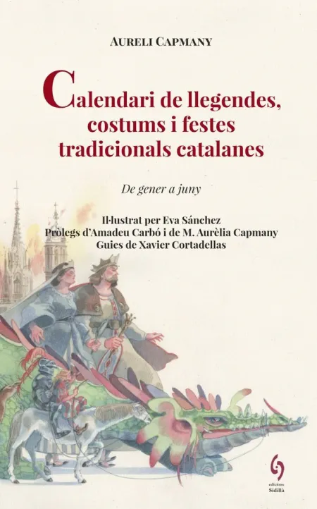Calendari de Llegendes, Costums I Festes Tradicionals Catalanes