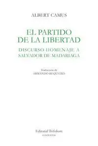 Partido de la Libertad,El