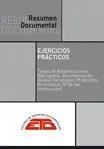 El Resumen Documental. Ejercicios Prácticos. Textos de Biblioteconomía, Bibliografía, Documentación, Historia del Libro, Archivística e Historia de las Instituciones