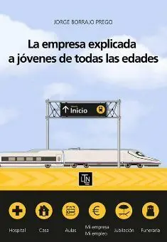 La Empresa Explicada a Jóvenes de Todas las Edades