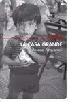 La Casa Grande