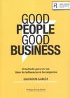 GOOD PEOPLE GOOD BUSINESS