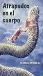 Atrapados en el Cuerpo