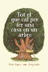 TOT EL QUE CAL PER FER UNA CASA EN UN ARBRE