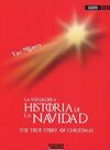 LA VERDADERA HISTORIA DE LA NAVIDAD