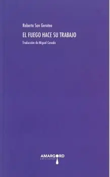 Fuego Hace Su Trabajo