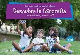 Descubre la Fotografia