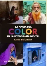 La Magia del Color en Fotografia Digital