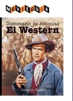 Diccionario de Películas: el Western