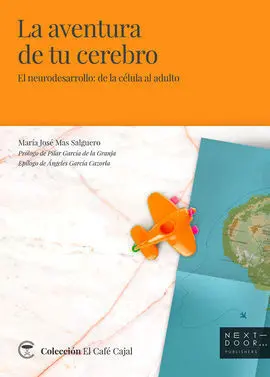 La Aventura de tu Cerebro