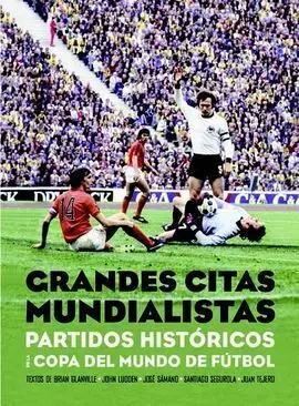 Grandes Citas Mundialistas