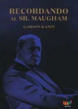Recordando Al Sr. Maugham