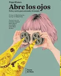 Abre los Ojos. Pelis y Series para Entender el Mun