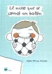 Niño que se Comió un Balón