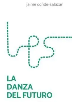La Danza del Futuro