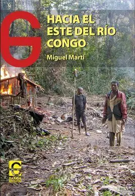 Hacia el este del Rio Congo