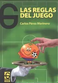 Las Reglas del Juego