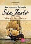 LAS AVENTURAS DEL NAVÍO SAN JUSTO