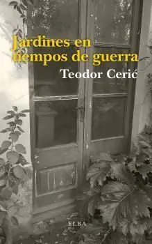 Jardines en Tiempos de Guerra