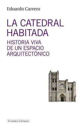 La Catedral Habitada