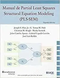 Manual de Partial Least Squares Structural Equation Modeling (Pls-Sem) (Segunda