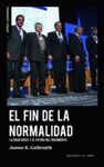 EL FIN DE LA NORMALIDAD