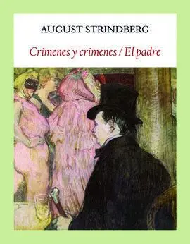 Crimenes y Crimenes / el Padre