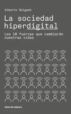 La Sociedad Hiperdigital