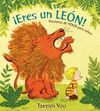 ERES UN LEÓN