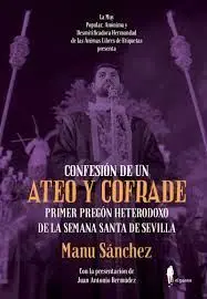 Confesión de un Ateo y Cofrade