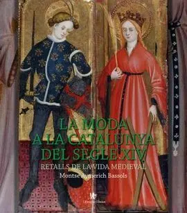 La Moda a la Catalunya del Segle Xiv