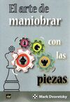 EL ARTE DE MANIOBRAR CON LAS PIEZAS,