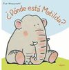 ¿DÓNDE ESTÁ MATILDA?