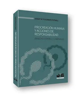 Procreación Humana y Acciones de Responsabilidad
