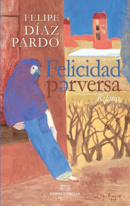 Felicidad Perversa