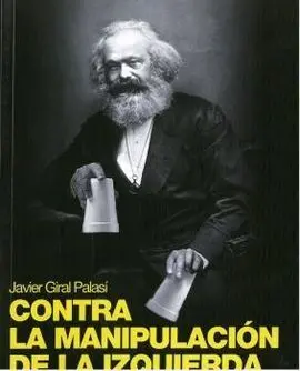 Contra la Manipulacion de la Izquierda