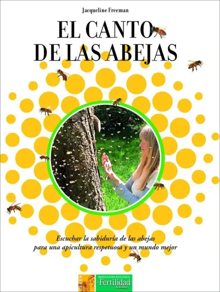Canto de las Abejas, el